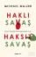 Haklı Savaş - Haksız Savaş